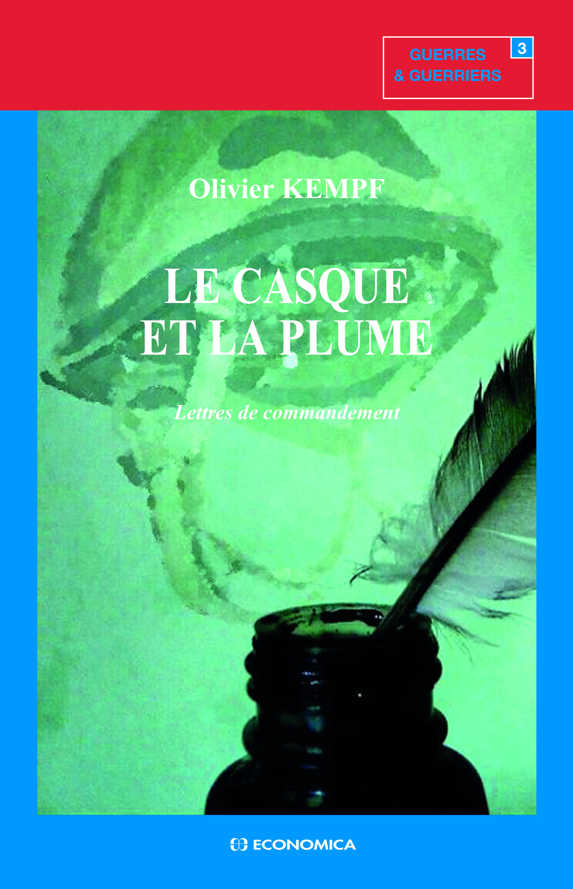 CASQUE ET LA PLUME (LE)