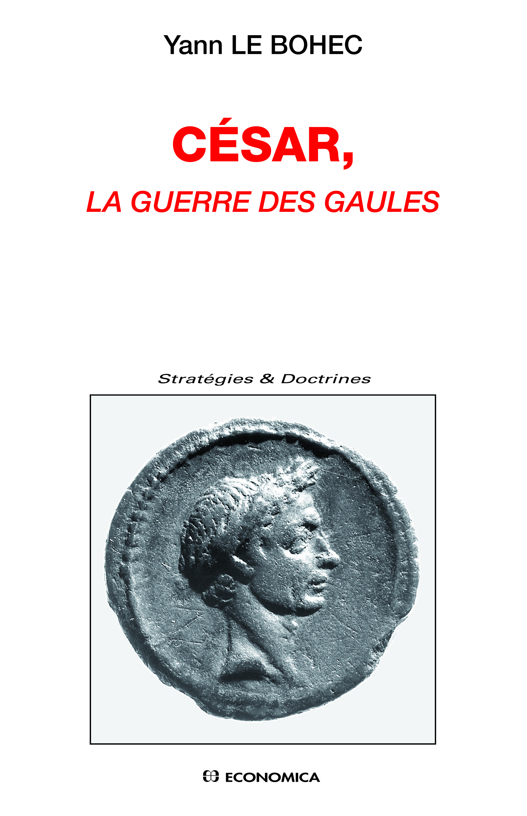CESAR, LA GUERRE DES GAULES