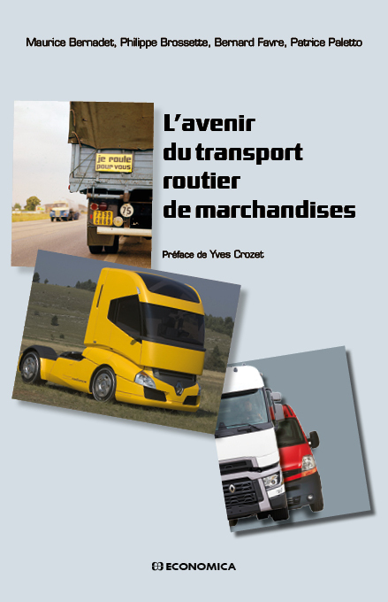 AVENIR DU TRANSPORT ROUTIER DE MARCHANDISES (L')