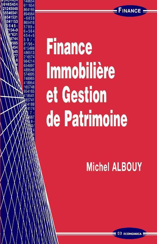 FINANCE IMMOBILIERE ET GESTION DE PATRIMOINE