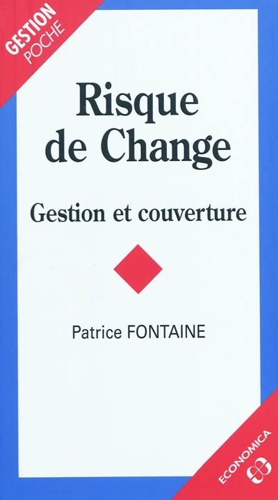 RISQUE DE CHANGE