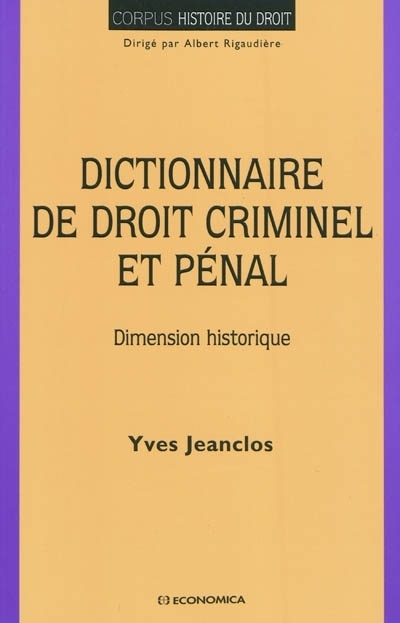 DICTIONNAIRE DU DROIT CRIMINEL ET PENAL