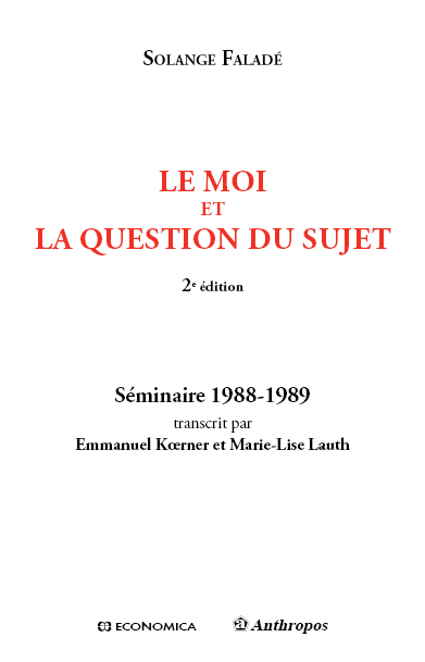 MOI ET LA QUESTION DU SUJET, 2ED. (LE)