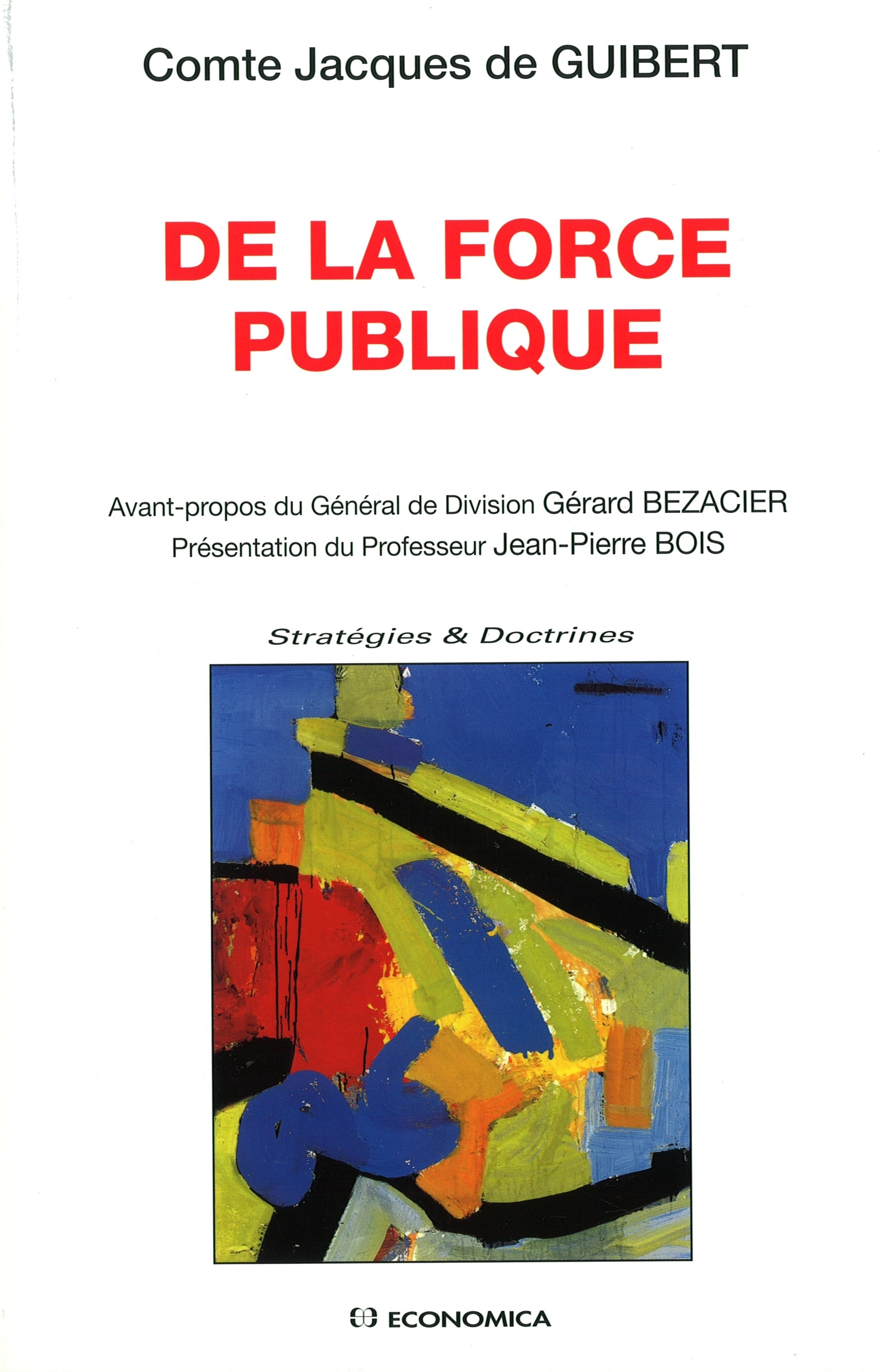 DE LA FORCE PUBLIQUE