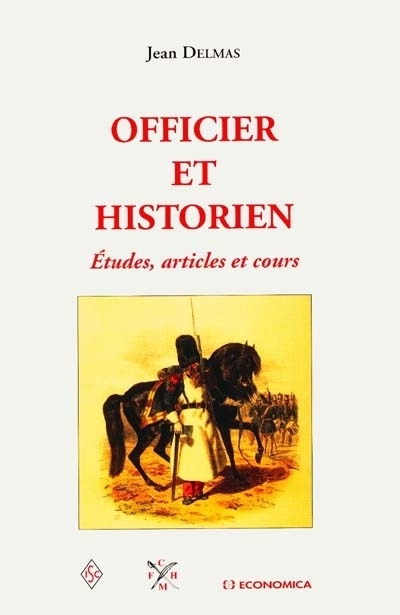OFFICIER ET HISTORIEN