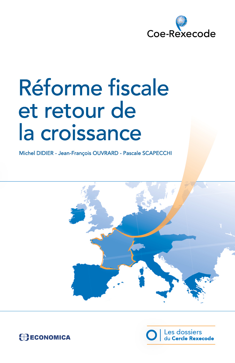 REFORME FISCALE ET RETOUR DE LA CROISSANCE
