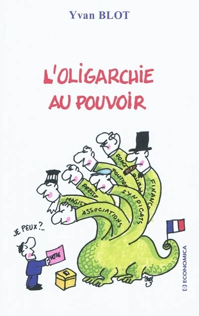 L'OLIGARCHIE AU POUVOIR
