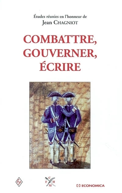 COMBATTRE, GOUVERNER, ECRIRE