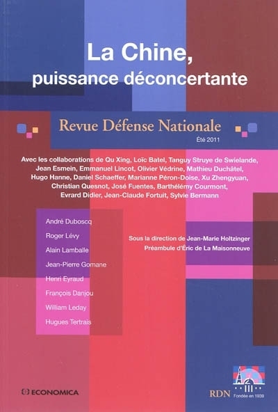 CHINE, PUISSANCE DECONCERTANTE (LA)
