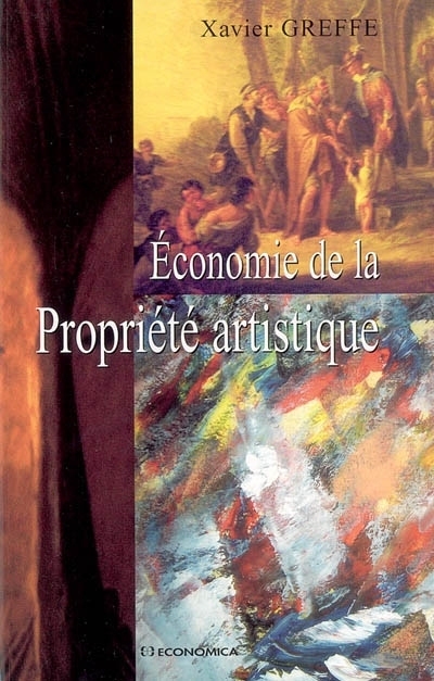 ECONOMIE DE LA PROPRIETE ARTISTIQUE