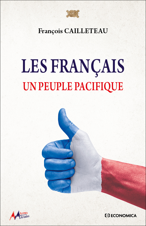 Les Français - Un peuple pacifique