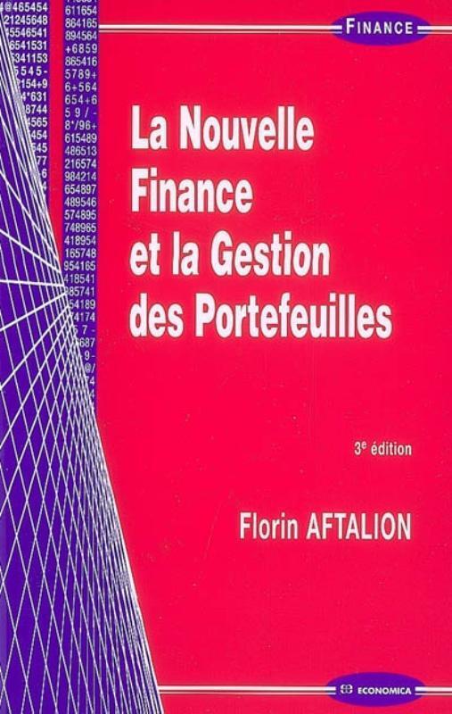 NOUVELLE FINANCE ET LA GESTION DES PORTEFEUILLES (LA)