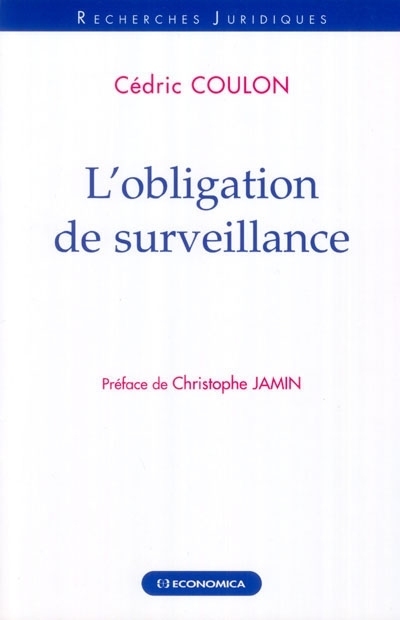 L'OBLIGATION DE SURVEILLANCE