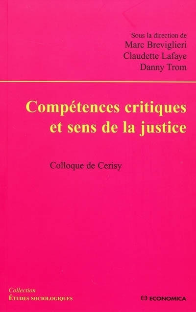 COMPETENCES CRITIQUES ET SENS DE LA JUSTICE