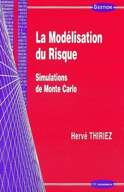 MODELISATION DU RISQUE (LA)