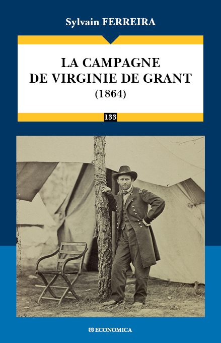 CAMPAGNE DE VIRGINIE DE GRANT (1864) (LA)