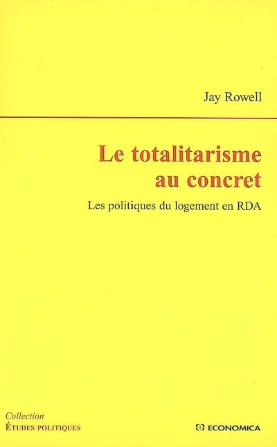 TOTALITARISME AU CONCRET (LE)