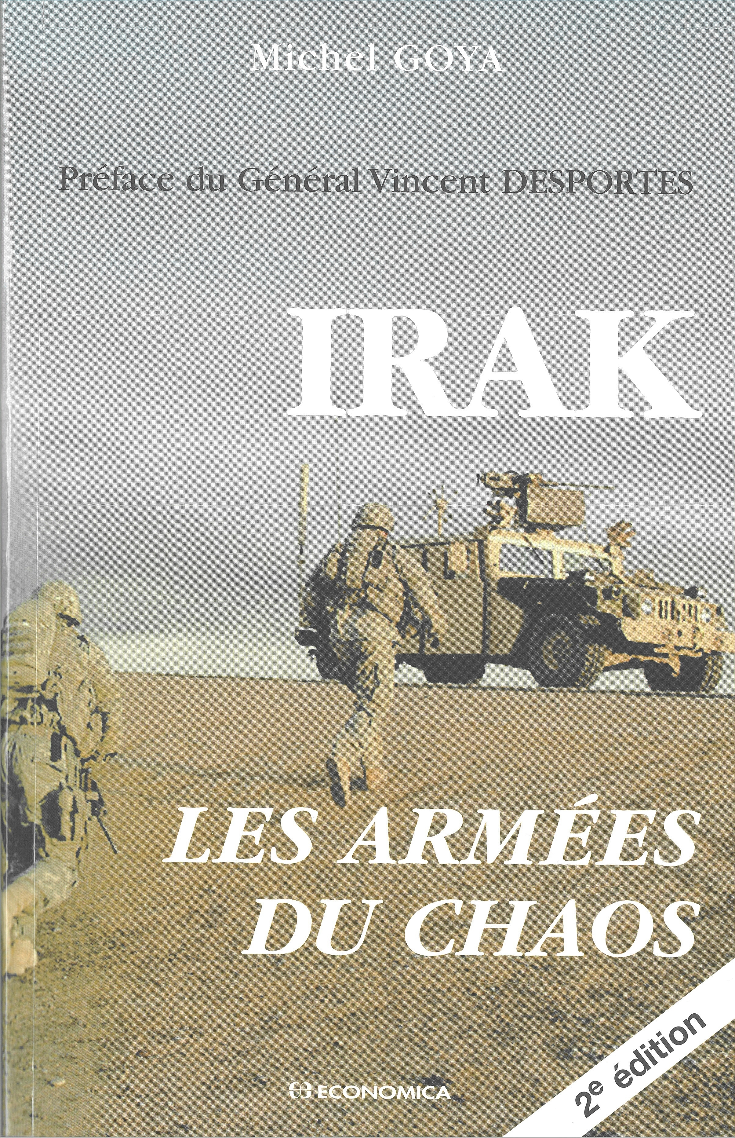 IRAK - LES ARMEES DU CHAOS, 2E ED.