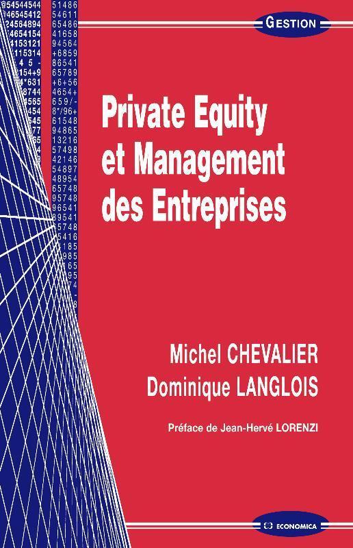 PRIVATE EQUITY ET MANAGEMENT DES ENTREPRISES