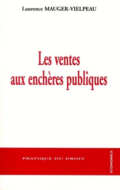 VENTES AUX ENCHERES PUBLIQUES (LES)