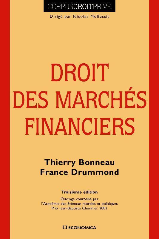 DROIT DES MARCHES FINANCIERS, 3E ED.