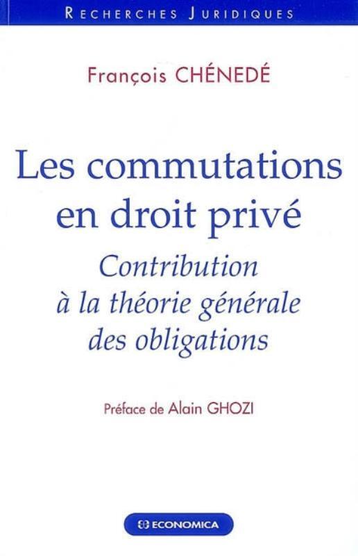 COMMUTATIONS EN DROIT PRIVE (LES)