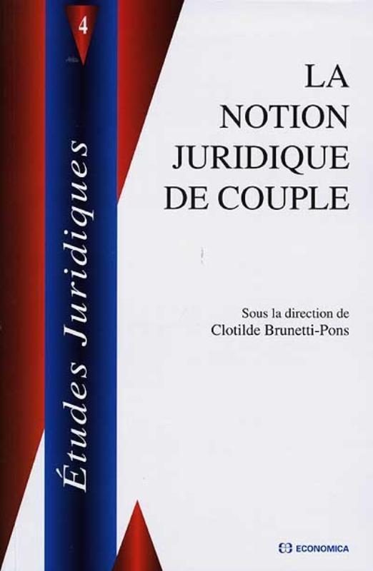NOTION JURIDIQUE DE COUPLE (LA)