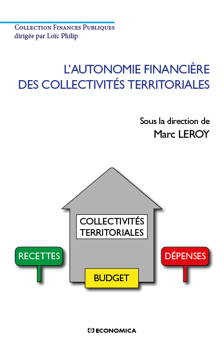 AUTONOMIE FINANCIERE DES COLLECTIVITES TERRITORIALES (L')