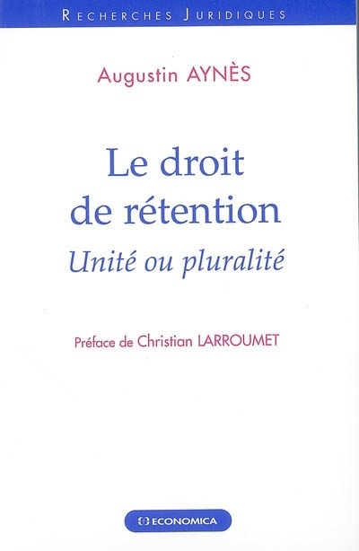 DROIT DE RETENTION (LE)