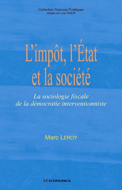 L'IMPOT, L'ETAT ET LA SOCIETE