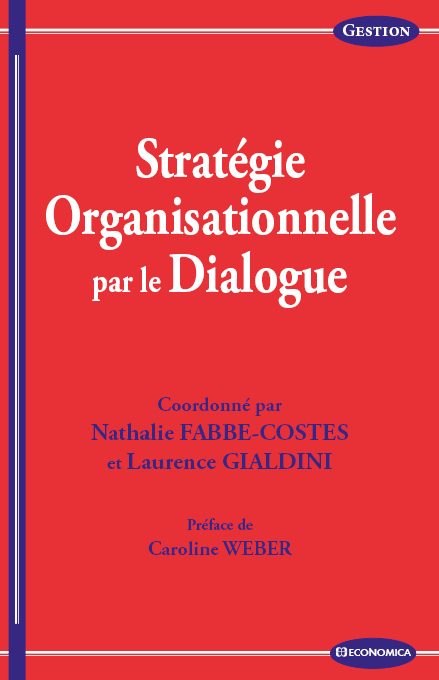 STRATEGIE ORGANISATIONNELLE PAR LE DIALOGUE