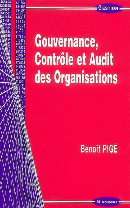 GOUVERNANCE, CONTROLE ET AUDIT DES ORGANISATIONS