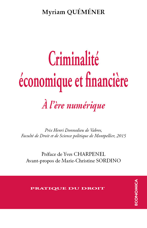 CRIMINALITE ECONOMIQUE ET FINANCIERE