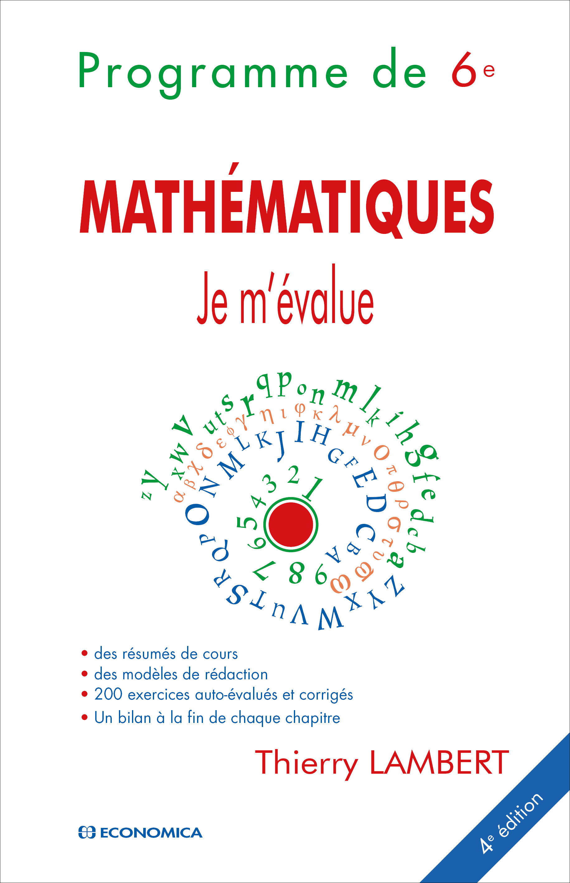 Mathématiques - Je m'évalue - Programme de 6e - 4e édition