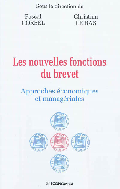 NOUVELLES FONCTIONS DU BREVET (LES)