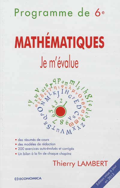 JE M'EVALUE - MATHEMATIQUES, PROGRAMME DE 6EME, 3E ED.
