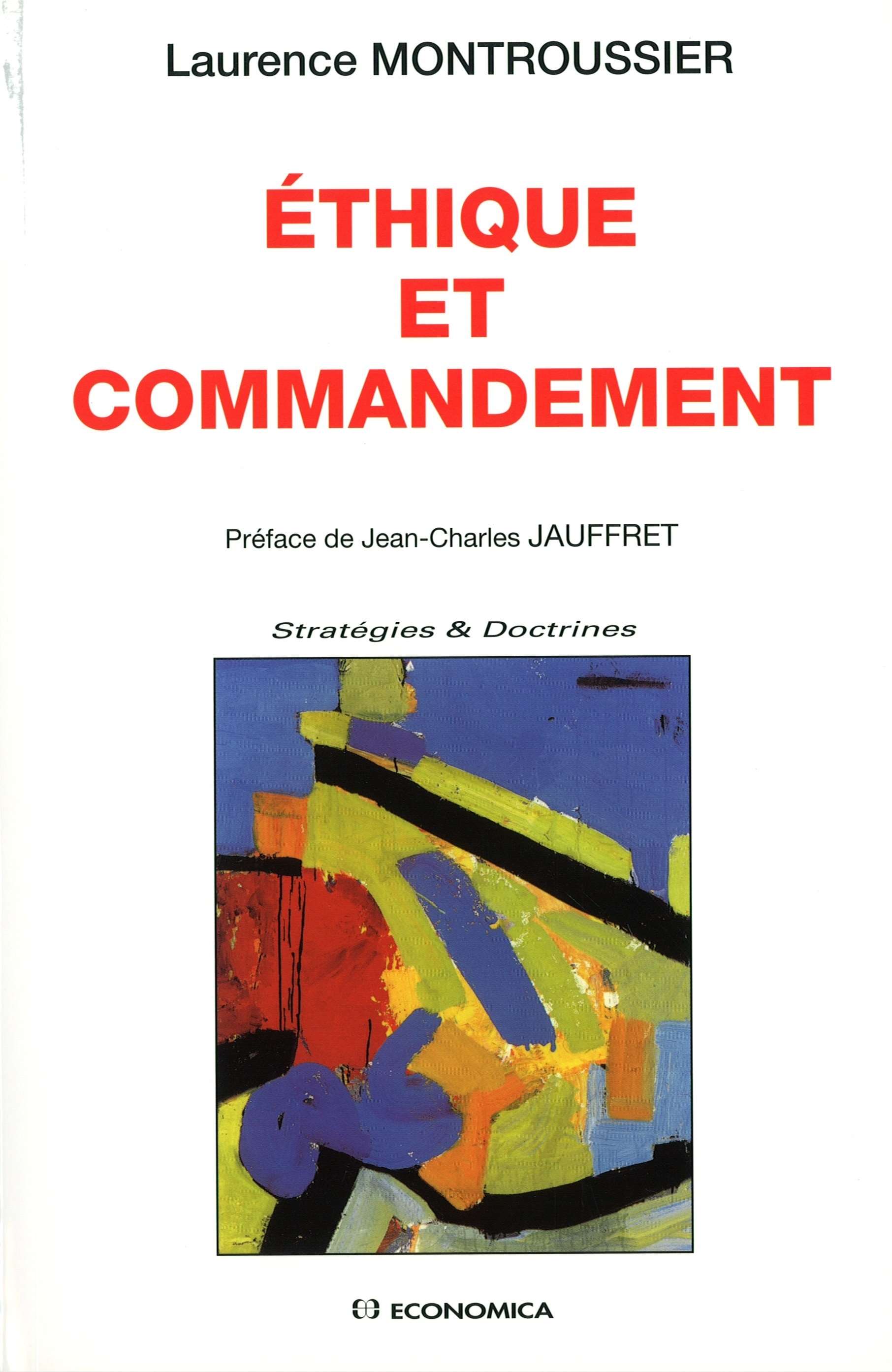 ETHIQUE ET COMMANDEMENT