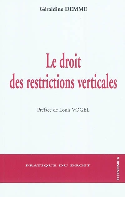 DROIT DES RESTRICTIONS VERTICALES (LE)