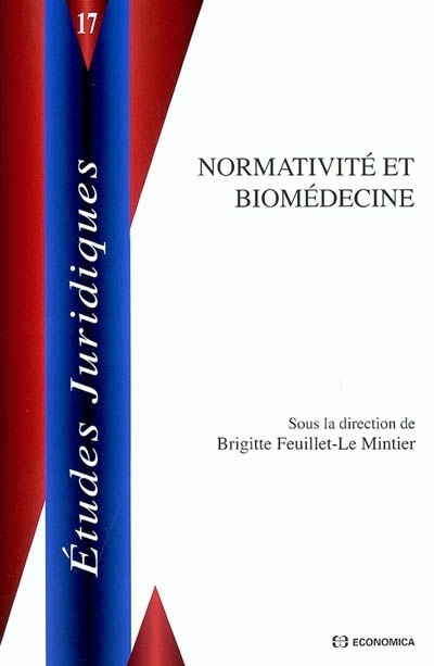 NORMATIVITE ET BIOMEDECINE