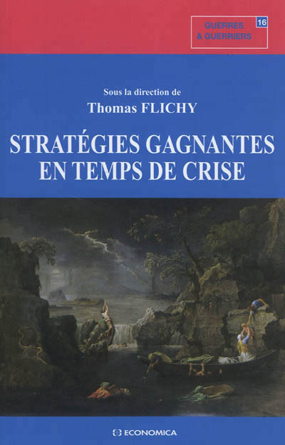 STRATEGIES GAGNANTES EN TEMPS DE CRISE