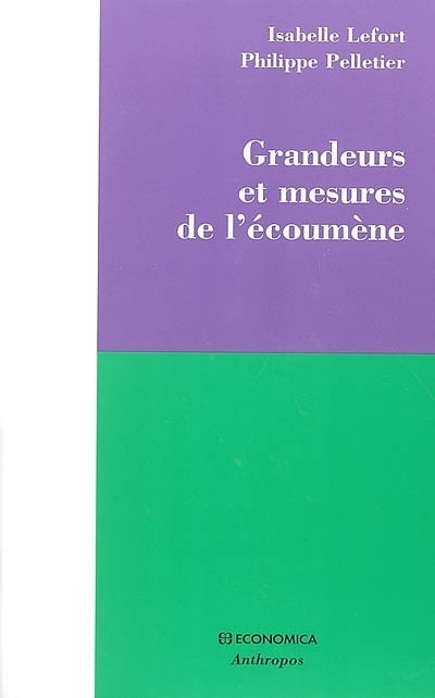 GRANDEURS ET MESURES DE L'ECOUMENE