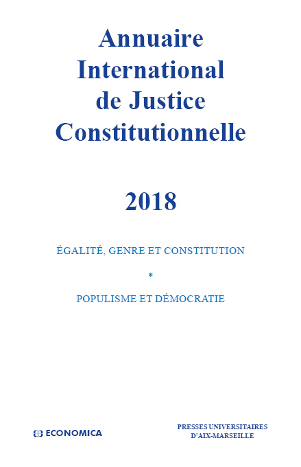 ANNUAIRE INTERNATIONAL DE JUSTICE CONSTITUTIONNELLE 2018- VOL XXXIV