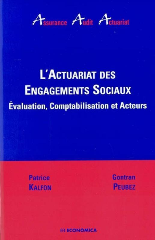 ACTUARIAT DES ENGAGEMENTS SOCIAUX (L')