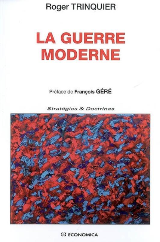 GUERRE MODERNE (LA)