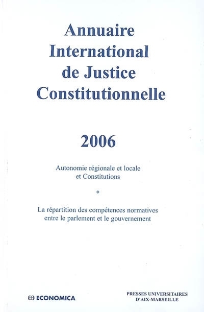 ANNUAIRE INTERNATIONAL DE JUSTICE CONSTITUTIONNELLE , VOLUME XXII