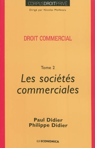 DROIT COMMERCIAL, LES SOCIETES COMMERCIALES