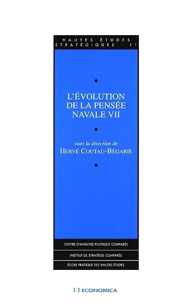 EVOLUTION DE LA PENSEE NAVALE VII (L')
