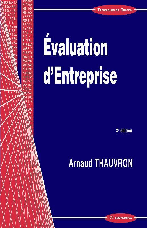EVALUATION D'ENTREPRISE, 3E ED.