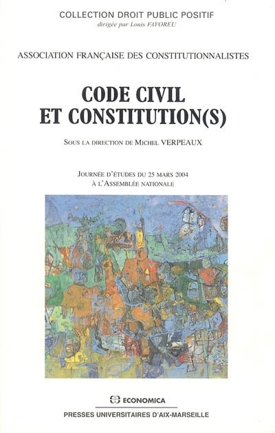 CODE CIVIL ET CONSTITUTION(S)