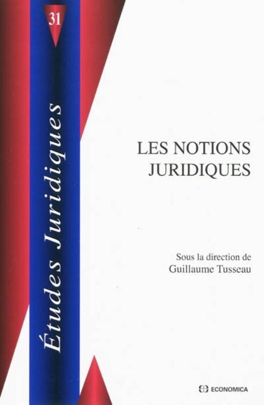 NOTIONS JURIDIQUES (LES)